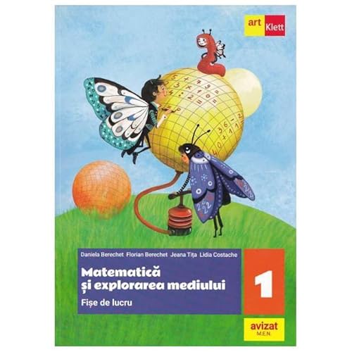 Matematica Si Explorarea Mediului. Fise De Lucru. Clasa 1 von Grupul Editorial Art