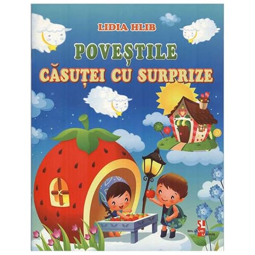 Povestile Casutei Cu Surprize Povestile Casutei Cu Surprize von Silvius Libris