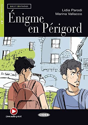 Énigme en Périgord: Französische Lektüre für das 1. und 2. Lernjahr. Buch + Audio-CD (Lire et s'entrainer) von Klett Sprachen GmbH