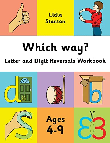 Which way?: Letter and Digit Reversals Workbook. Ages 4-9. von CREATESPACE