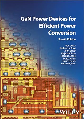 GaN Power Devices for Efficient Power Conversion (IEEE Press) von Wiley