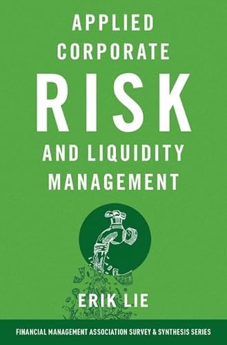 Applied Corporate Risk and Liquidity Management (Financial Management Association)