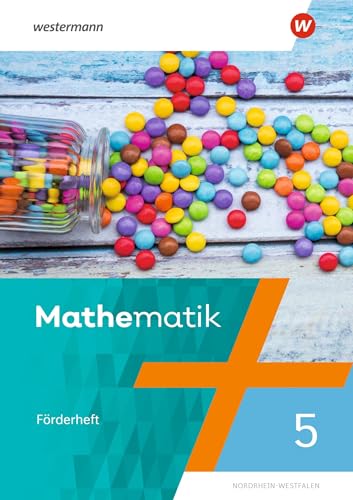 Mathematik Ausgabe NRW 2022: Förderheft 5: Ausgabe 2022 (Mathematik: Ausgabe Nordrhein - Westfalen 2022)