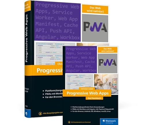 Progressive Web Apps: Das Praxisbuch