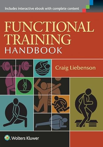 Functional Training Handbook: Flexibility, Core Stability and Athletic Performance von Lippincott Williams & Wilkins