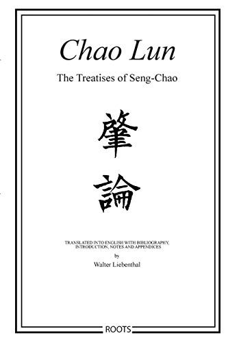 Chao Lun - The Treatises of Seng-chao von Lulu
