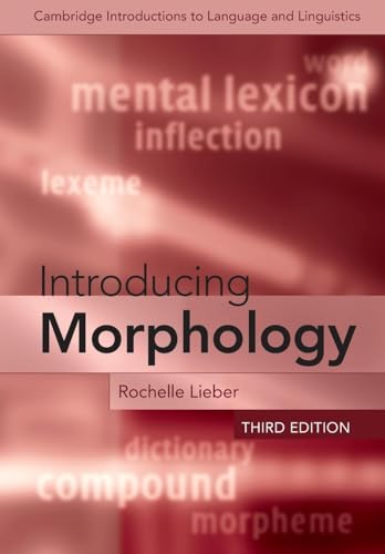 Introducing Morphology (Cambridge Introductions to Language and Linguistics)