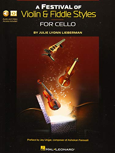 A Festival of Violin & Fiddle Styles for Cello: Book with Audio and Video Access von Hal Leonard