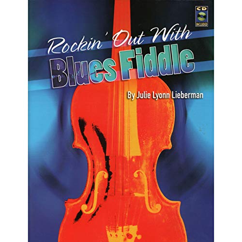 Rockin' Out With Blues Fiddle -For Violin- (Book & Cd): Noten, CD für Violine