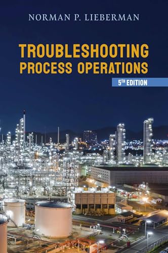 Troubleshooting Process Operations Troubleshooting Process Operations von PennWell Books
