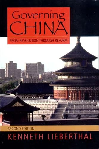 Governing China: From Revolution to Reform: From Revolution Through Reform
