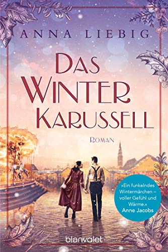 Das Winterkarussell: Roman