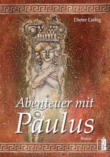 Abenteuer mit Paulus Abenteuer mit Paulus von MEDU VERLAG