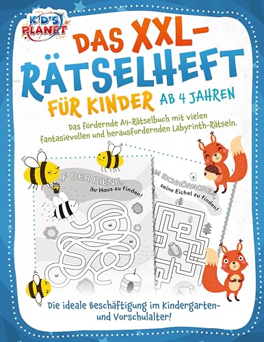 Das XXL-Rätselheft für Kinder ab 4 Jahren: Das fördernde A4-Rätselbuch mit fantasievollen und herausfordernden Labyrinth-Rätseln. Die ideale Beschäftigung im Kindergarten- und Vorschulalter! von EoB