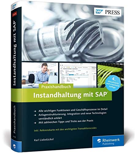 Instandhaltung mit SAP: Wartungs- und Instandsetzungsprozesse mit SAP PM/EAM – Ausgabe 2016 (SAP PRESS)