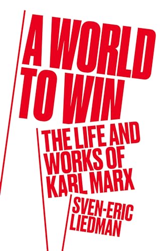 A World to Win: The Life and Thought of Karl Marx von Verso