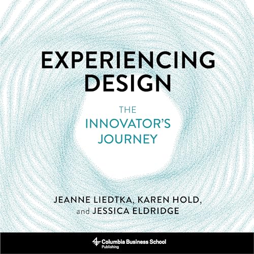 Experiencing Design - The Innovator's Journey