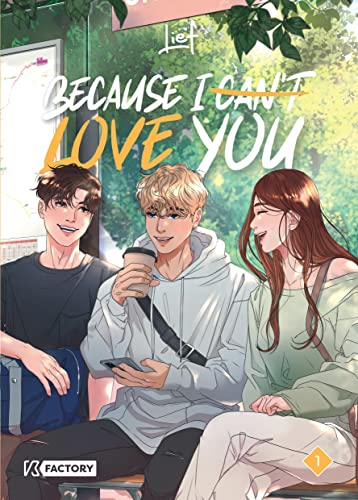 Because I can t love you - Tome 1 von VEGA DUPUIS