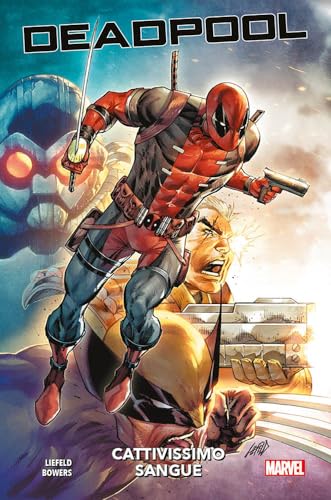 Cattivissimo sangue. Deadpool (Marvel) von Panini Comics