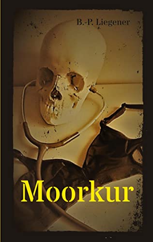 Moorkur: Kriminalroman (Gialli)