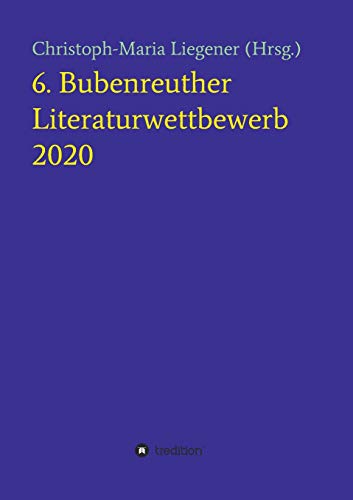 6. Bubenreuther Literaturwettbewerb