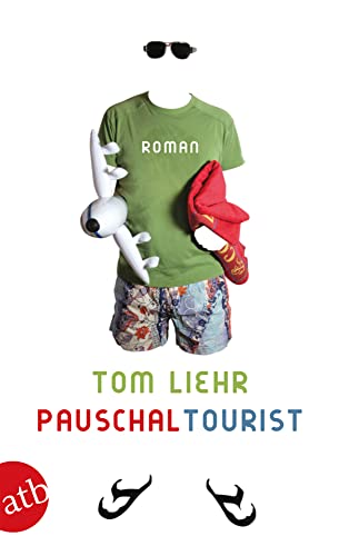 Pauschaltourist: Roman