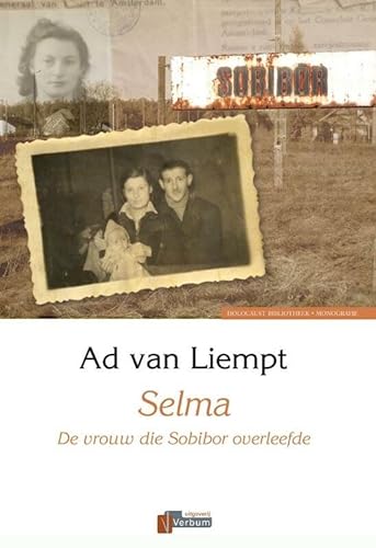 Selma: de vrouw die Sobibor overleefde von Verbum, uitgeverij