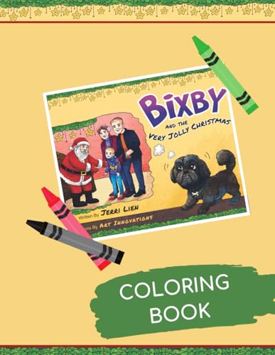 Bixby and the Very Jolly Christmas Coloring Book von Redemption Press