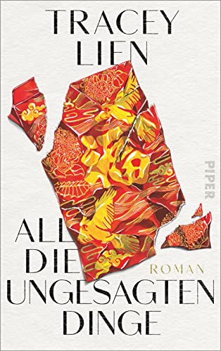 All die ungesagten Dinge: Roman | Emotionaler Thriller - »Schmerzvoll und voller Schönheit.« Julia Phillips