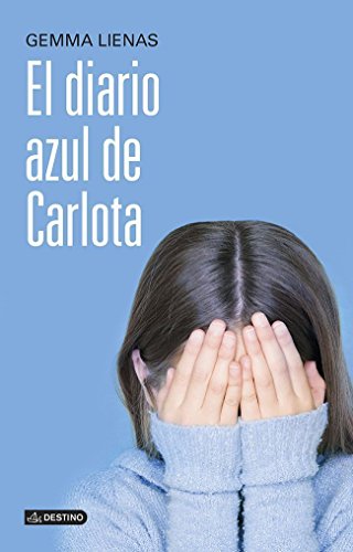 El diario azul de Carlota (Punto de encuentro) von Destino Infantil & Juvenil