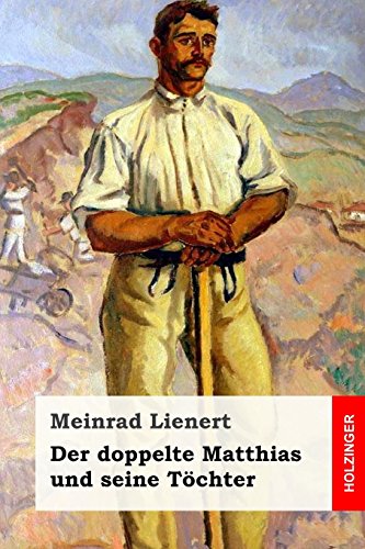 Der doppelte Matthias und seine Töchter von CreateSpace Independent Publishing Platform