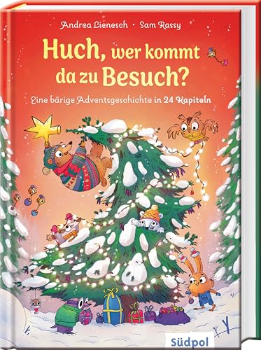 Huch, wer kommt da zu Besuch?: Eine bärige Adventsgeschichte in 24 Kapiteln – Bär Malte lernt Weihnachten kennen – Adventskalender zum Vorlesen und Miträtseln ab 5 Jahren Huch, wer kommt da zu Besuch?: Eine bärige Adventsgeschichte in 24 Kapiteln – Bär Malte lernt Weihnachten kennen – Adventskalender zum Vorlesen und Miträtseln ab 5 Jahren