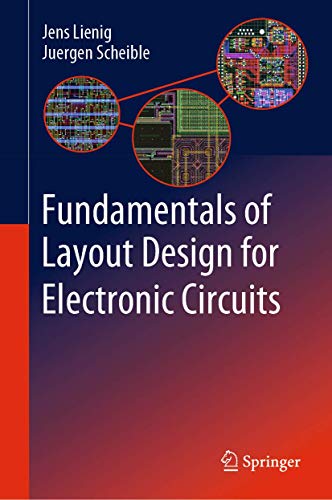 Fundamentals of Layout Design for Electronic Circuits von Springer