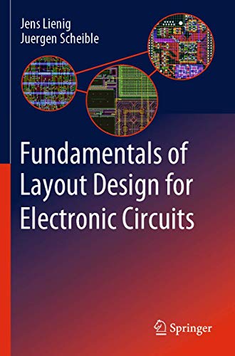 Fundamentals of Layout Design for Electronic Circuits