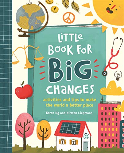 Little Book for Big Changes: Activities and Tips to Make the World a Better Place von BONNIER
