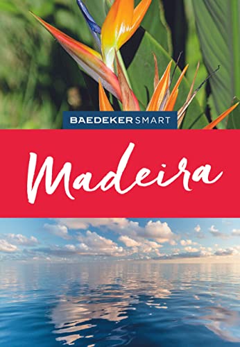 Baedeker SMART Reiseführer Madeira: Reiseführer mit Spiralbindung inkl. Faltkarte und Reiseatlas Baedeker SMART Reiseführer Madeira: Reiseführer mit Spiralbindung inkl. Faltkarte und Reiseatlas