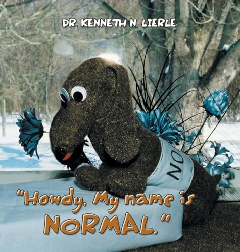 "Howdy, My name is NORMAL." von Xlibris US