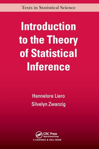 Introduction to the Theory of Statistical Inference (Texts in Statistical Science)