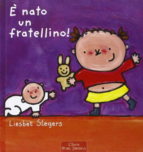 È nato un fratellino! Ediz. illustrata È nato un fratellino! Ediz. illustrata