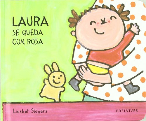 Laura se queda con Rosa von Editorial Luis Vives (Edelvives)