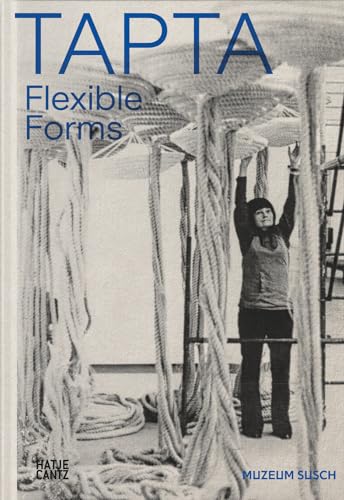 Tapta: Flexible Forms von Hatje Cantz