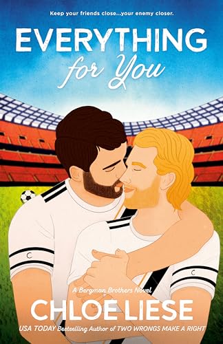 Everything for You (The Bergman Brothers, Band 5)
