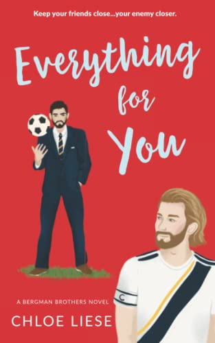 Everything for You (Bergman Brothers, Band 5)