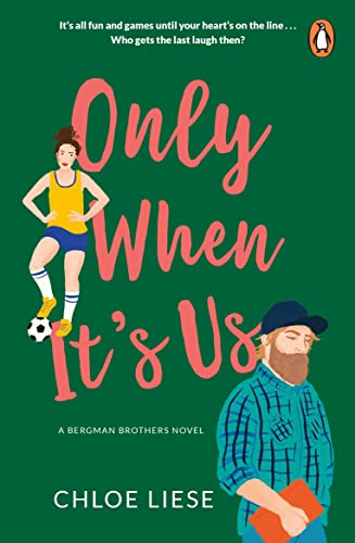Only When It's Us: The TikTok Romcom Sensation! (Bergman Brothers, 1)