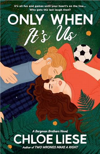 Only When It's Us (The Bergman Brothers, Band 1)