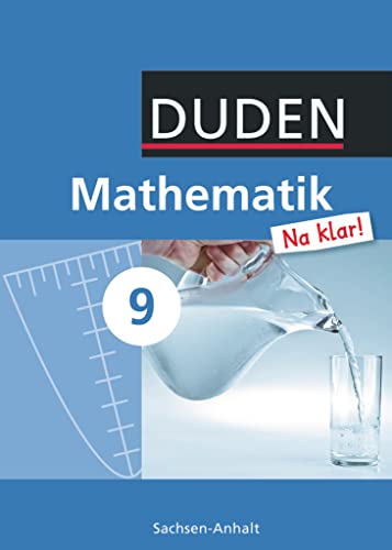 Mathematik Na klar! - Sekundarschule Sachsen-Anhalt - 9. Schuljahr: Schulbuch