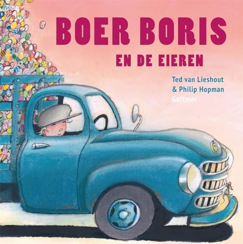 Boer Boris en de eieren von Gottmer