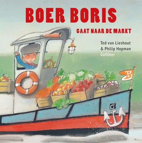 Boer Boris gaat naar de markt von Gottmer