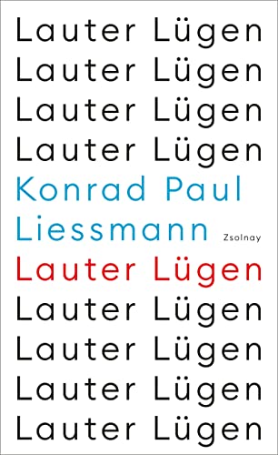 Lauter Lügen von Paul Zsolnay Verlag