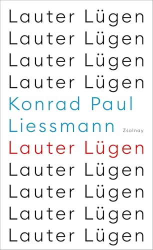 Lauter Lügen von Paul Zsolnay Verlag